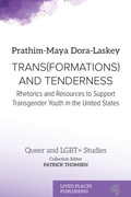 Cover: Trans(formations) and Tenderness - Lived Places