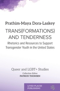 Enlarge image Cover: Trans(formations) and Tenderness - Lived Places