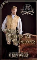 Cover: Wakings, Wooings, and Wrongdoings (Paddy's Peelers Mystery, #4) - Aubrey Wynne