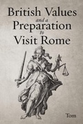 Cover: British Values and a Preparation to Visit Rome - Prime Seven Media