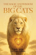 Cover: The Magic and Wisdom of the Big Cats - American Publishers Inc