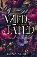 Cover: Wild Fated - Button Press, LLC