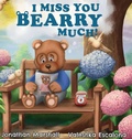 Cover: I Miss You Bearry Much - Success Publications Sar