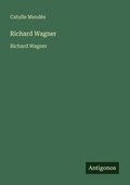 Cover: Richard Wagner - Antigonos Verlag