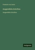 Cover: Ausgew&auml;hlte Schriften - Antigonos Verlag