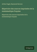 Cover: Repertoire des sources imprimees de la numismatique fracaise - Antigonos Verlag