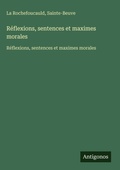 Cover: Reflexions, sentences et maximes morales - Antigonos Verlag