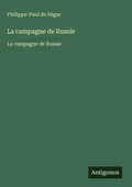 Cover: La campagne de Russie - Antigonos Verlag