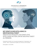 Cover: Mit k&uuml;nstlicher Intelligenz zu mehr Nachhaltigkeit - BoD - Books on Demand