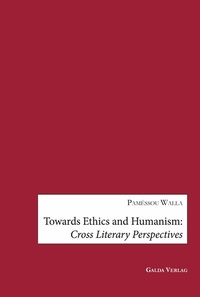 Abbildung von: Towards Ethics and Humanism - Galda Verlag