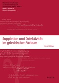 Cover: Suppletion und Defektivit&auml;t im griechischen Verbum - Buske, H
