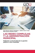Cover: Las Redes Complejas Y La Administracion Municipal - Editorial Academica Espanola