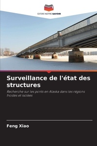 Enlarge image Cover: Surveillance de l'etat des structures - Editions Notre Savoir