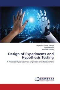 Enlarge image Cover: Design of Experiments and Hypothesis Testing - LAP Lambert Academic Publishing
