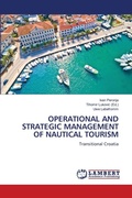 Cover: Operational and Strategic Management of Nautical Tourism - LAP Lambert Academic Publishing