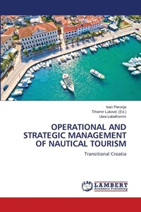 Enlarge image Cover: Operational and Strategic Management of Nautical Tourism - LAP Lambert Academic Publishing