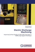 Cover: Electric Discharge Machining - LAP Lambert Academic Publishing