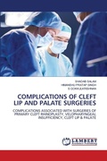 Cover: Complications of Cleft Lip and Palate Surgeries - LAP Lambert Academic Publishing