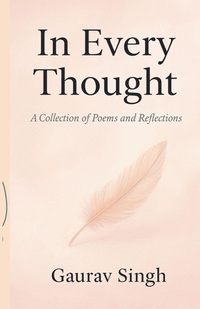 Enlarge image Cover: In Every Thought - Gaurav Singh