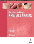 Cover: Decision Making in Skin Allergies - Jaypee Brothers Medical Publishers