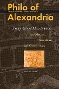 Cover: Philo of Alexandria: Every Good Man is Free - Brill