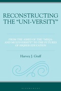 Cover: Reconstructing the "Uni-versity" - Bloomsbury Academic