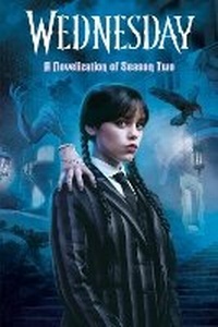Enlarge image Cover: Wednesday: A Novelization of Season Two - Random House Books for Young Readers