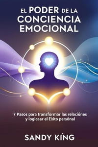 Abbildung von: El Poder De La Conciencia Emocional - Sandy King