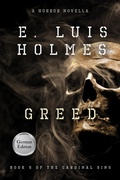 Cover: Gier: Die f&uuml;nfte Tods&uuml;nde (Die Tods&uuml;nden, #5) - Crepe Myrtle Press