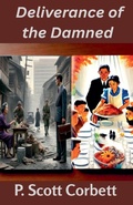 Cover: Deliverance of the Damned - P.Scott Corbett