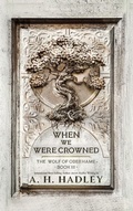 Cover: When We Were Crowned - Spotted Horse Productions