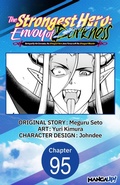 Cover: The Strongest Hero: Envoy of Darkness -Betrayed by His Comrades, the Strongest Hero Joins Forces with the Strongest Monster- #095 - Square Enix