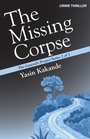 Cover: The Missing Corpse - Black Writers Ink LLC