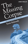 Cover: The Missing Corpse - Black Writers Ink LLC