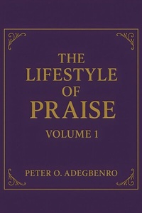 Abbildung von: The Lifestyle Of Praise - Publishdrive