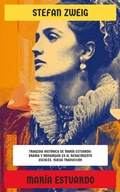 Cover: Mar&iacute;a Estuardo - Editorial Reci&eacute;n Traducido
