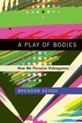Cover: A Play of Bodies - MIT Press