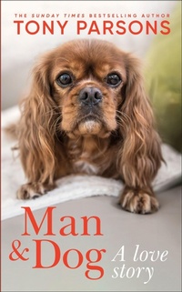 Enlarge image Cover: Man & Dog - Dorling Kindersley Ltd.