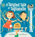Cover: A Tangled Tale Of Tagliatelle - PublishCreative Books