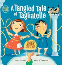 Enlarge image Cover: A Tangled Tale Of Tagliatelle - PublishCreative Books