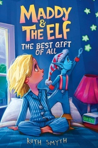 Enlarge image Cover: Maddy and the Elf - Ruth Smyth