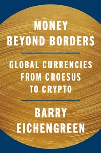 Enlarge image Cover: Money Beyond Borders - Princeton University Press