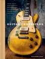 Cover: The Guitar Chronicles - Welbeck