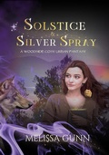 Cover: Solstice and Silver Spray (Woodside Cosy Urban Fantasy, #3) - Rose Kowhai Productions
