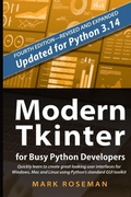 Cover: Modern Tkinter for Busy Python Developers - Late Afternoon Press