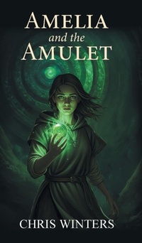 Enlarge image Cover: Amelia and the Amulet - FriesenPress