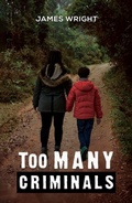 Cover: Too Many Criminals - Austin Macauley Publishers