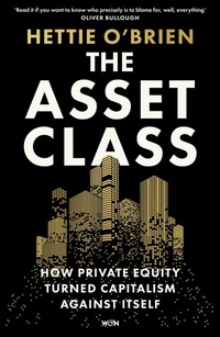 Bild vergrößern Bild: The Asset Class - Weidenfeld and Nicholson