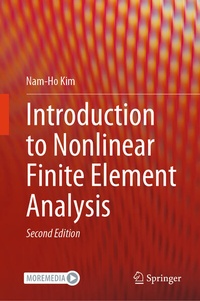 Enlarge image Cover: Introduction to Nonlinear Finite Element Analysis - Springer