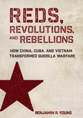 Cover: Reds, Revolutions, and Rebellions - Cornell University Press